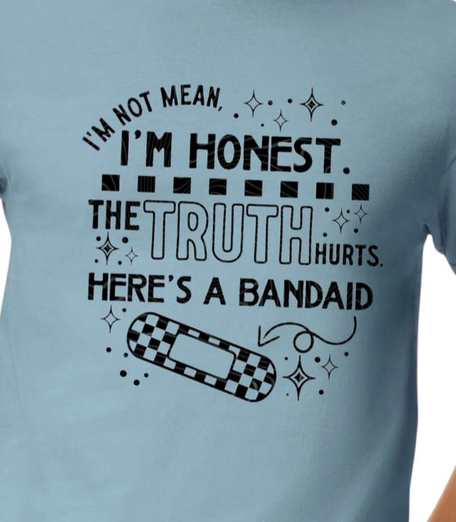 The truth hurts T-shirt
