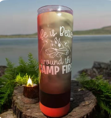 Life is better around the Camp Fire tumbler