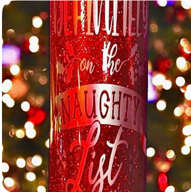 On The Naughty List Tumbler